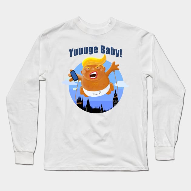 Trump Inflatable Huge Baby Blimp England Scotland Tour Long Sleeve T-Shirt by brodyquixote